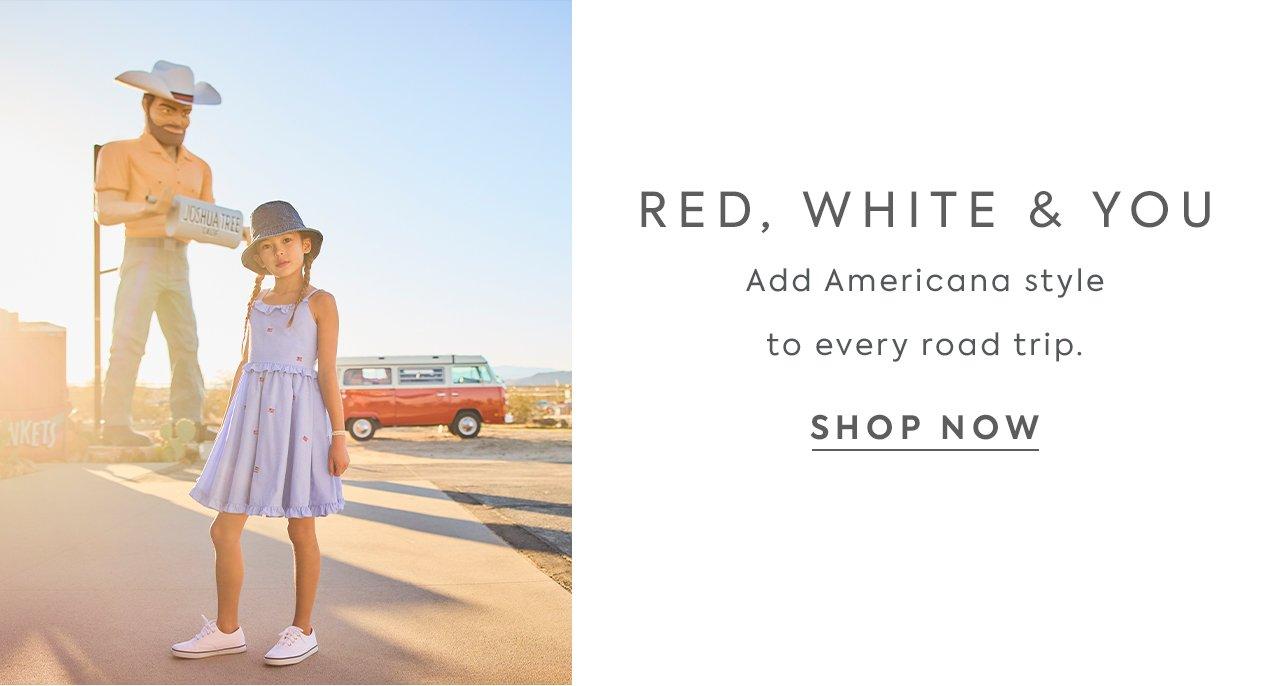 Red, White and You. Add Americana style to every road trip. Shop now. 