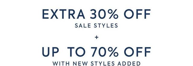 Extra 30% off Sale Styles + up to 70% off with new styles added. Shop Sale.