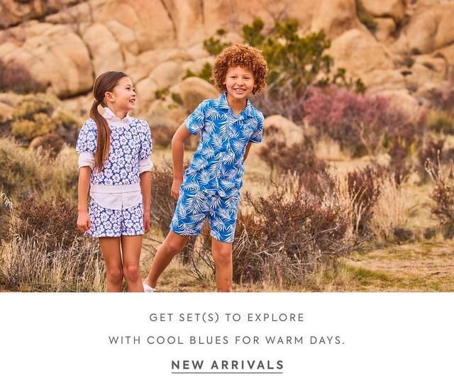Get set(s) to explore with cool blues for warm days. Shop new arrivals for girls, boys and babies.