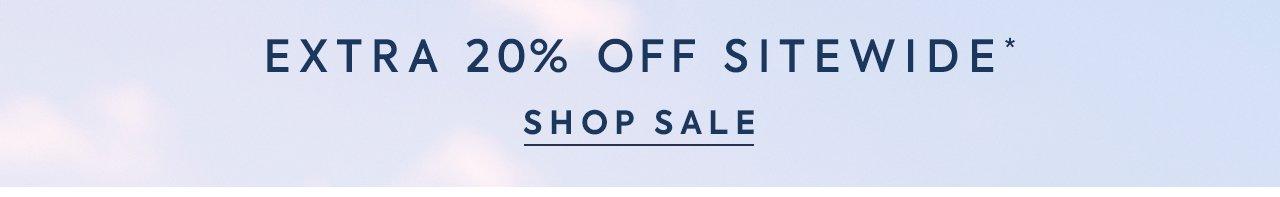 Extra 20% Off Sitewide*. Shop Sale.