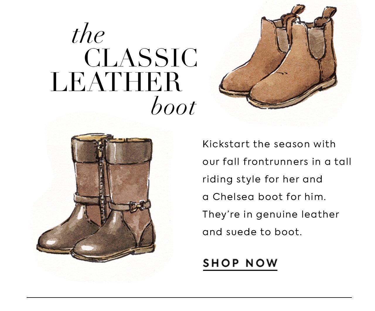 The Classic Leather Boot. Shop Now. 