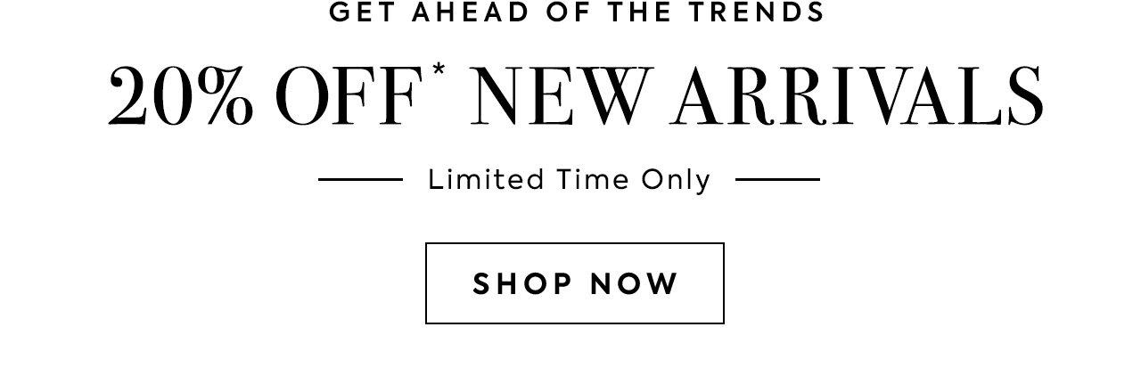 20% Off New Arrivals