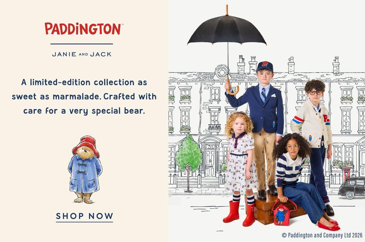 Paddington x Janie and Jack. A limited-edition collection as sweet as marmalade. Crafted with care for a very special bear. Shop Now.