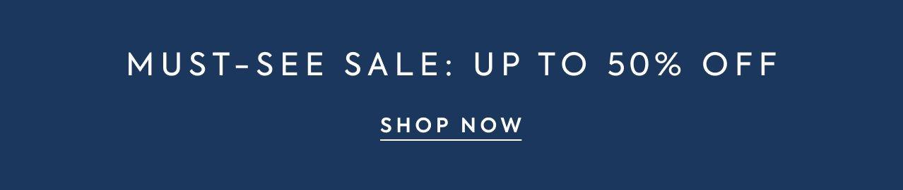 Must-See Sale: Up To 50% Off Now. Shop Now.
