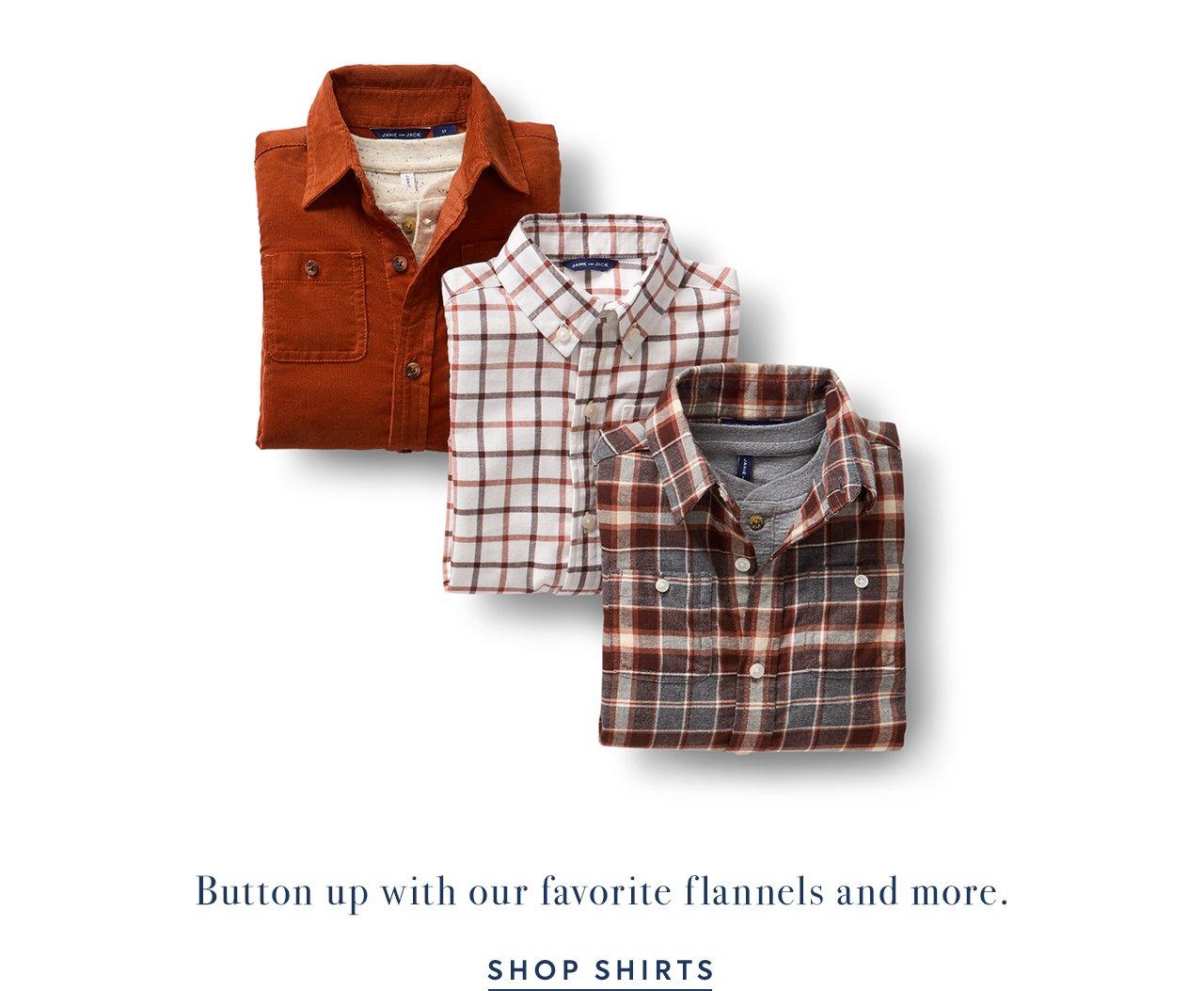 Button up with our favorite flannels and more. Shop Shirts.