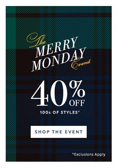 The Festive Friday Event. 40% Off 100s of Styles.