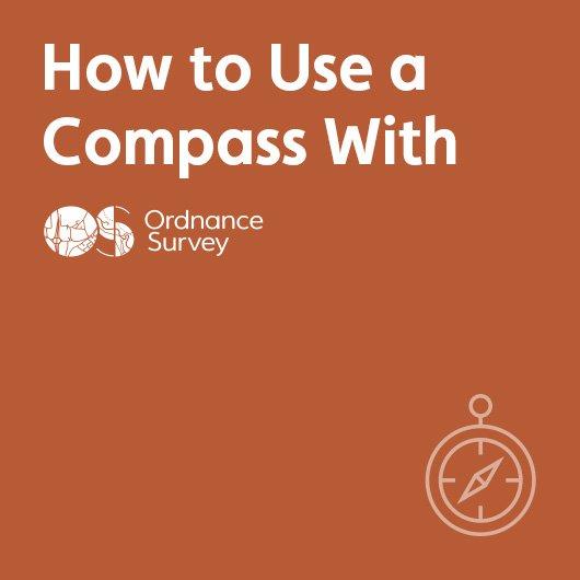 How to Use A Compass With Ordnance Survey