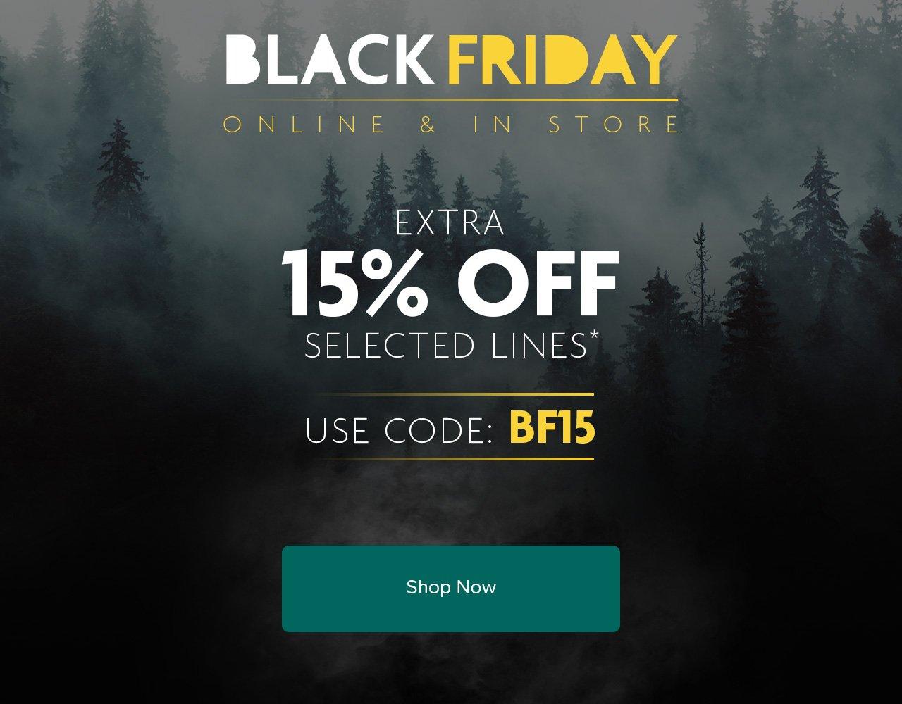 Extra 15% OFF Selected Lines* with code BF15