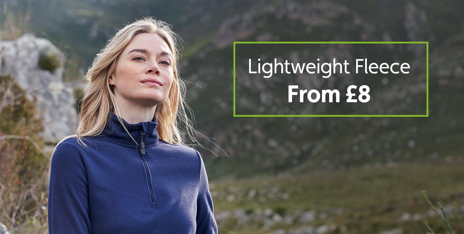 Lightweight Fleece From £8