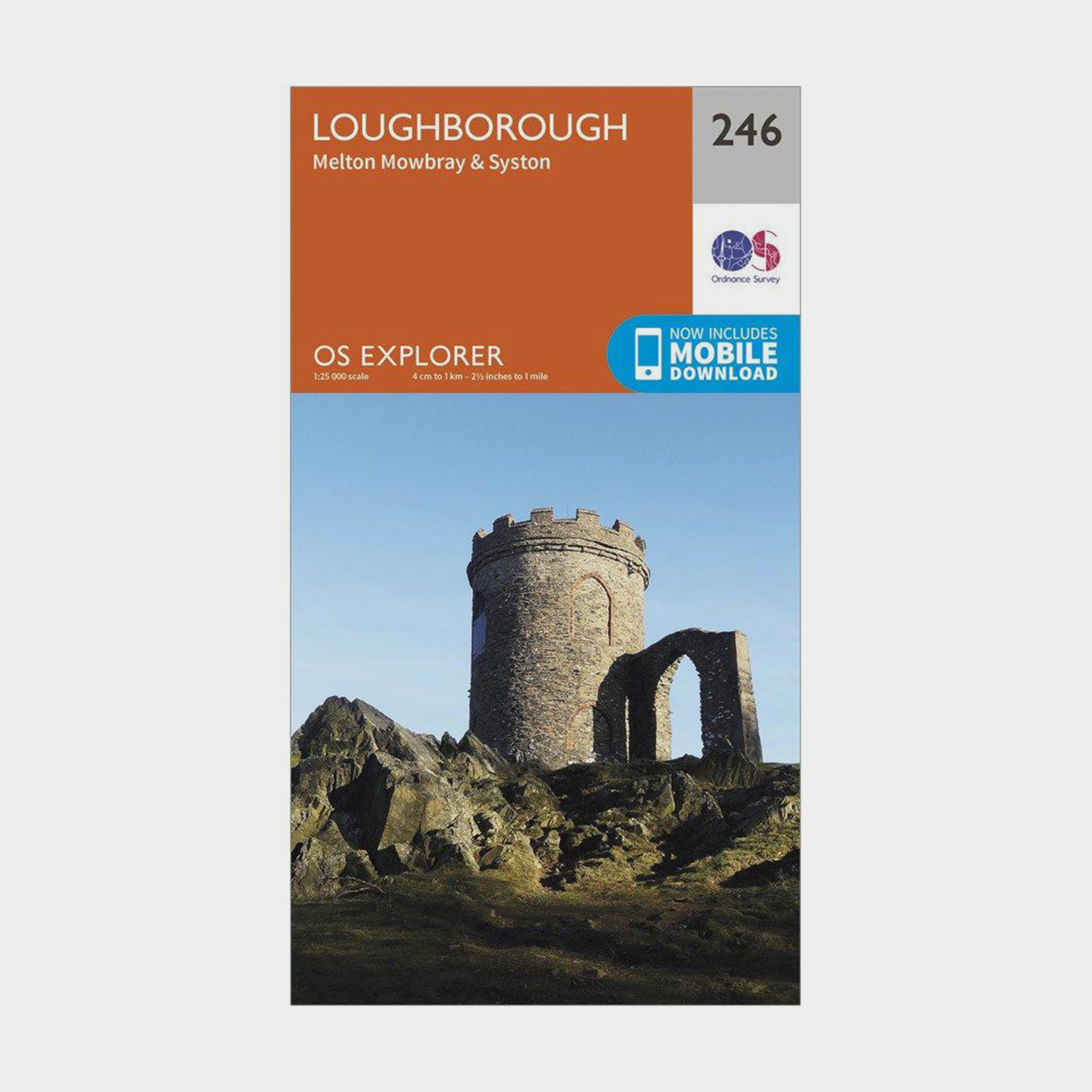 Image of Ordnance Survey Explorer 246 Loughborough, Melton Mowbray & Syston Map With Digital Version - Orange, Orange