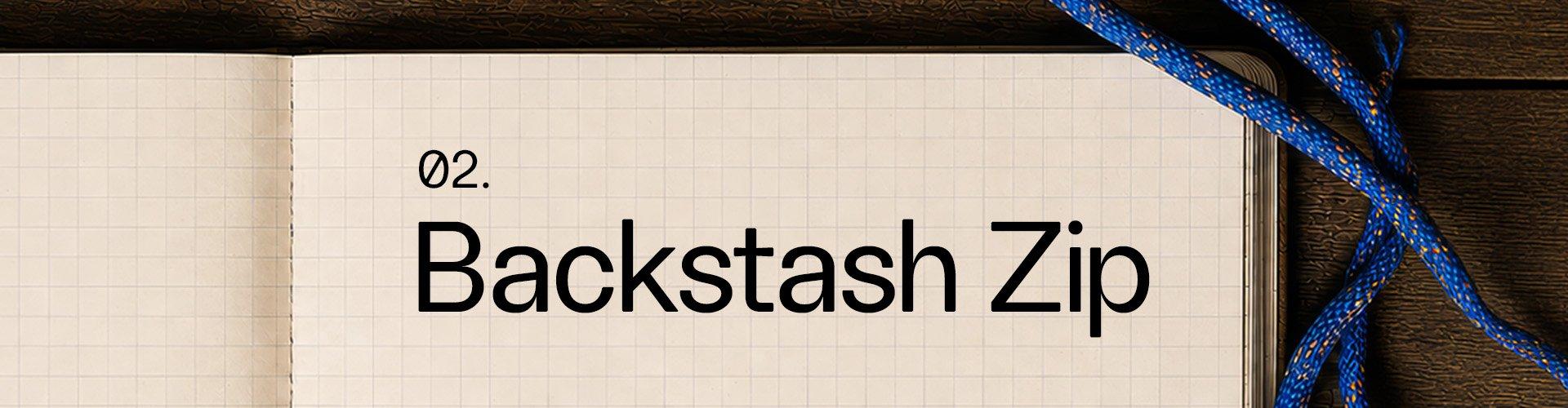 02. BackStash Zip