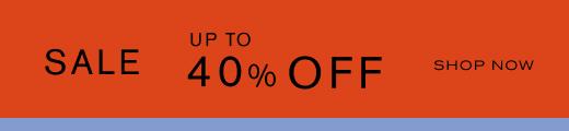 Sale Up to 40% off