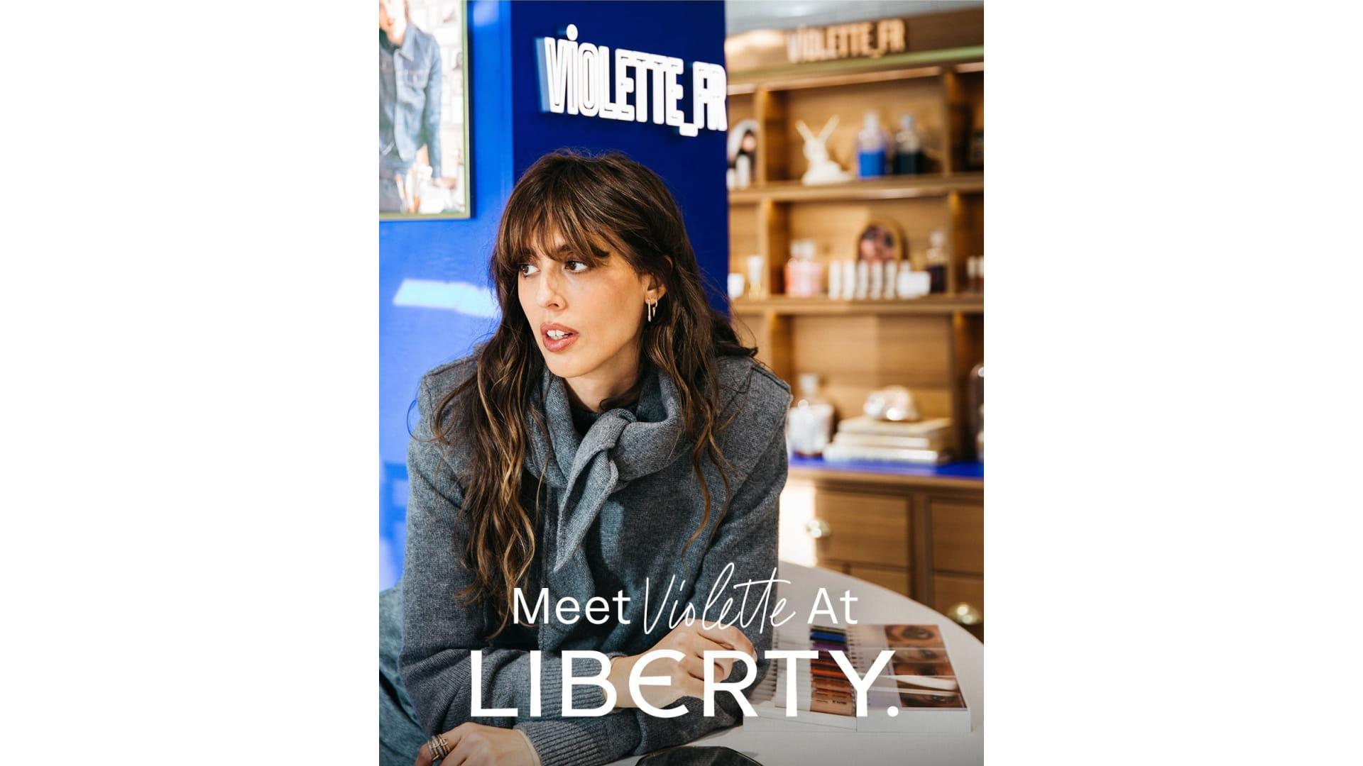 Meet Violette at Liberty