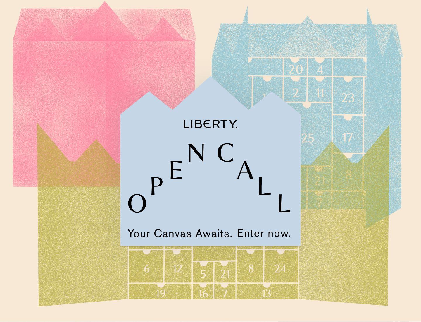 Liberty Open Call artwork — a pastel illustration of the Liberty building with the words Open Call and Your Canvas Awaits, Enter now.