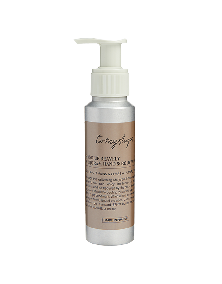 To My Ships Stand Up Bravely Marjoram Hand & Body Wash Travel 75ml
