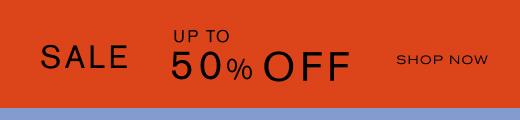 Sale. Up to 50% off Summer Sale