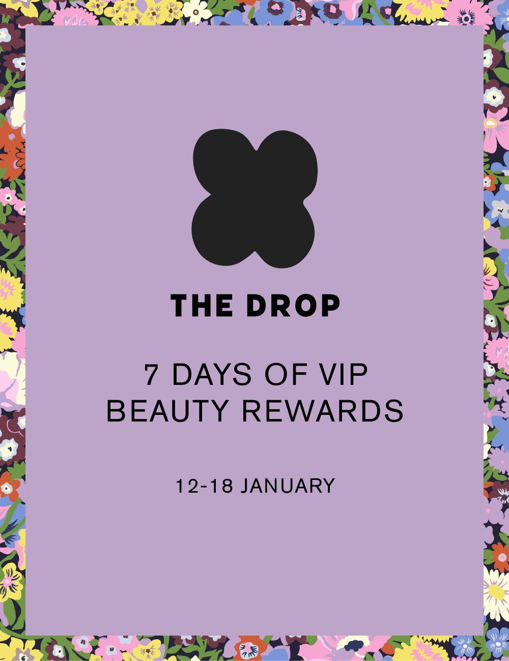 Beauty Drop Rewards Week
