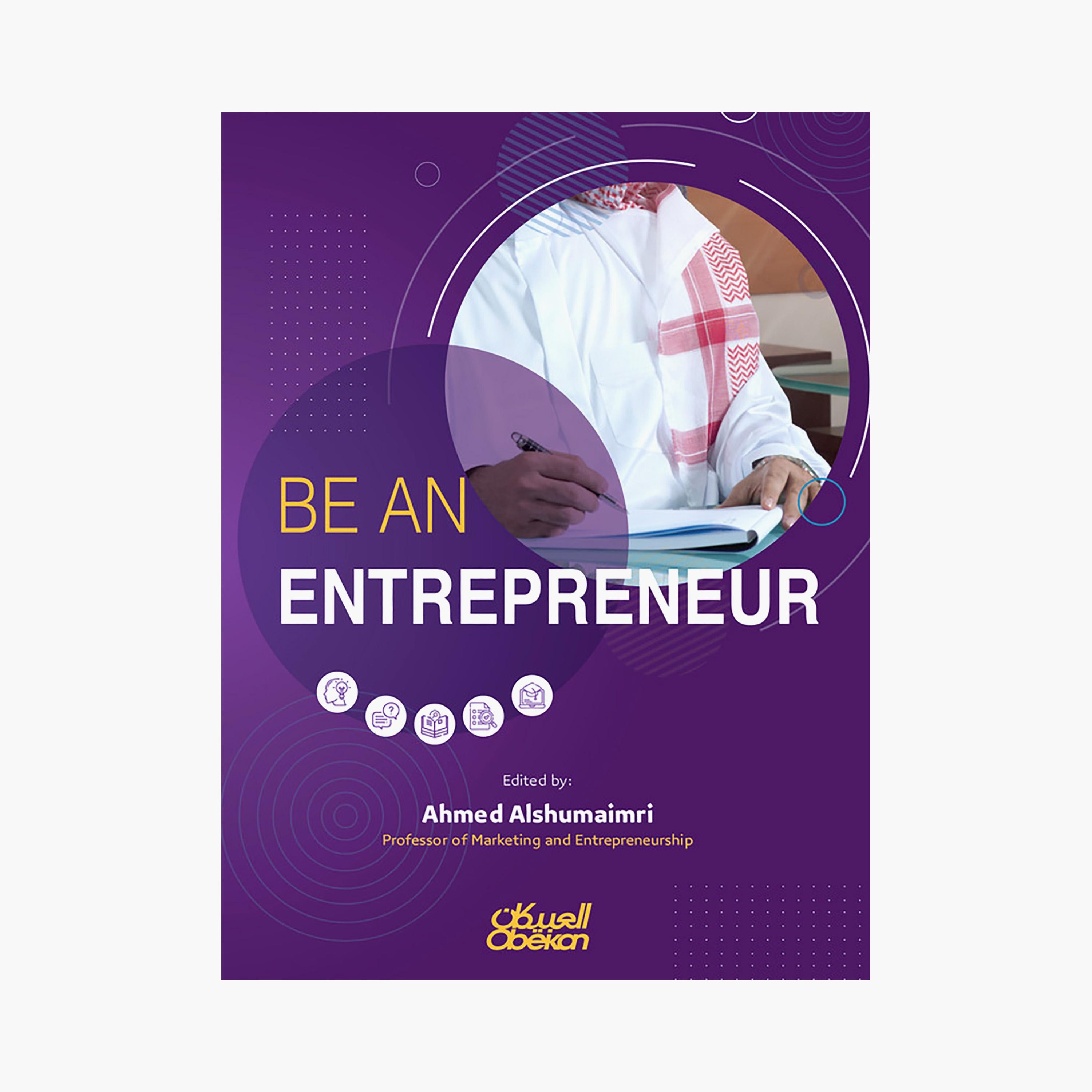 Be An Entrepreneur - Professor Ahmed Alshumaimri-books-english-businessandfinancebooks-image-1