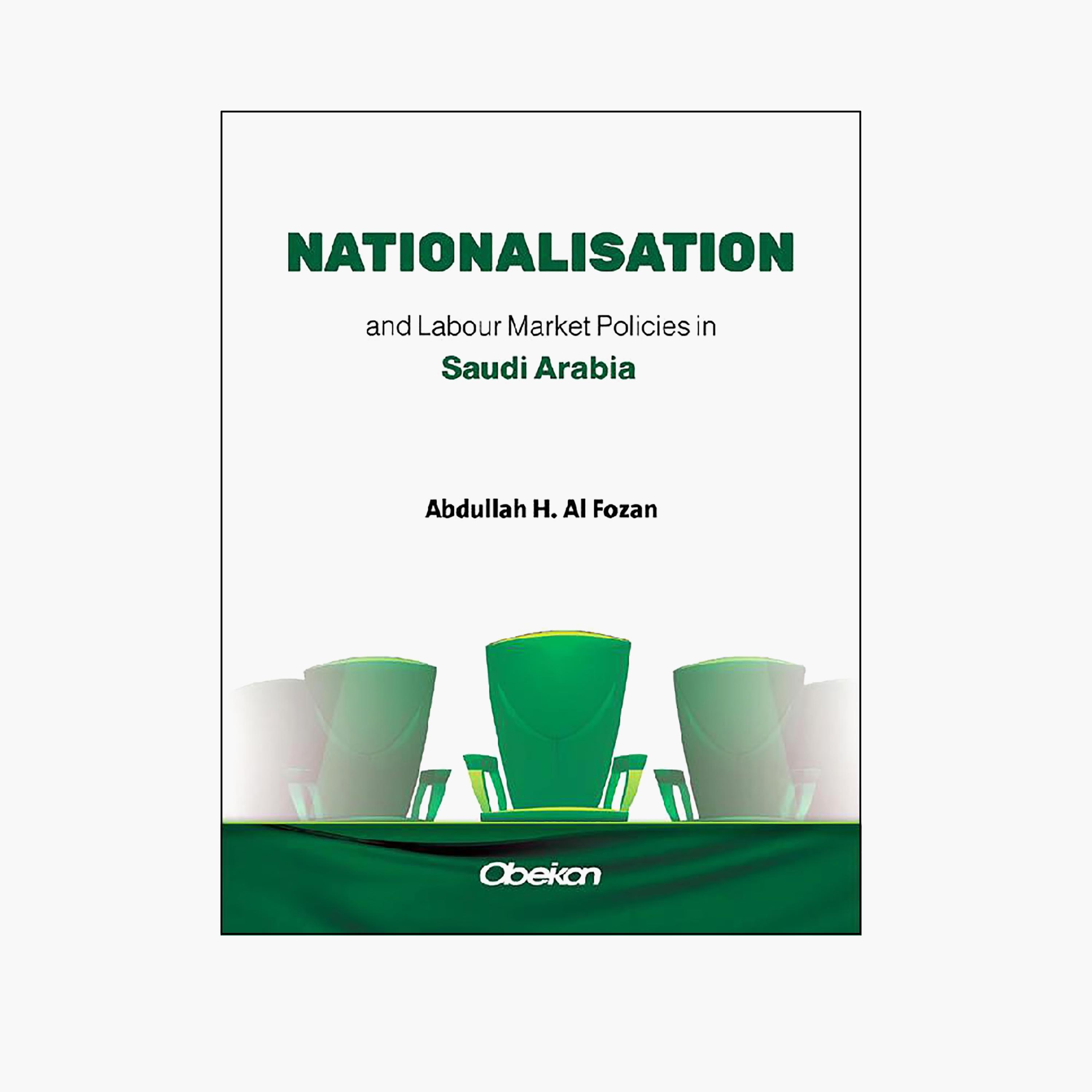Nationalization and Labor Market Policies in Saudi Arabia - Abdullah bin Hamad Al-Fozan-books-english-businessandfinancebooks-image-1