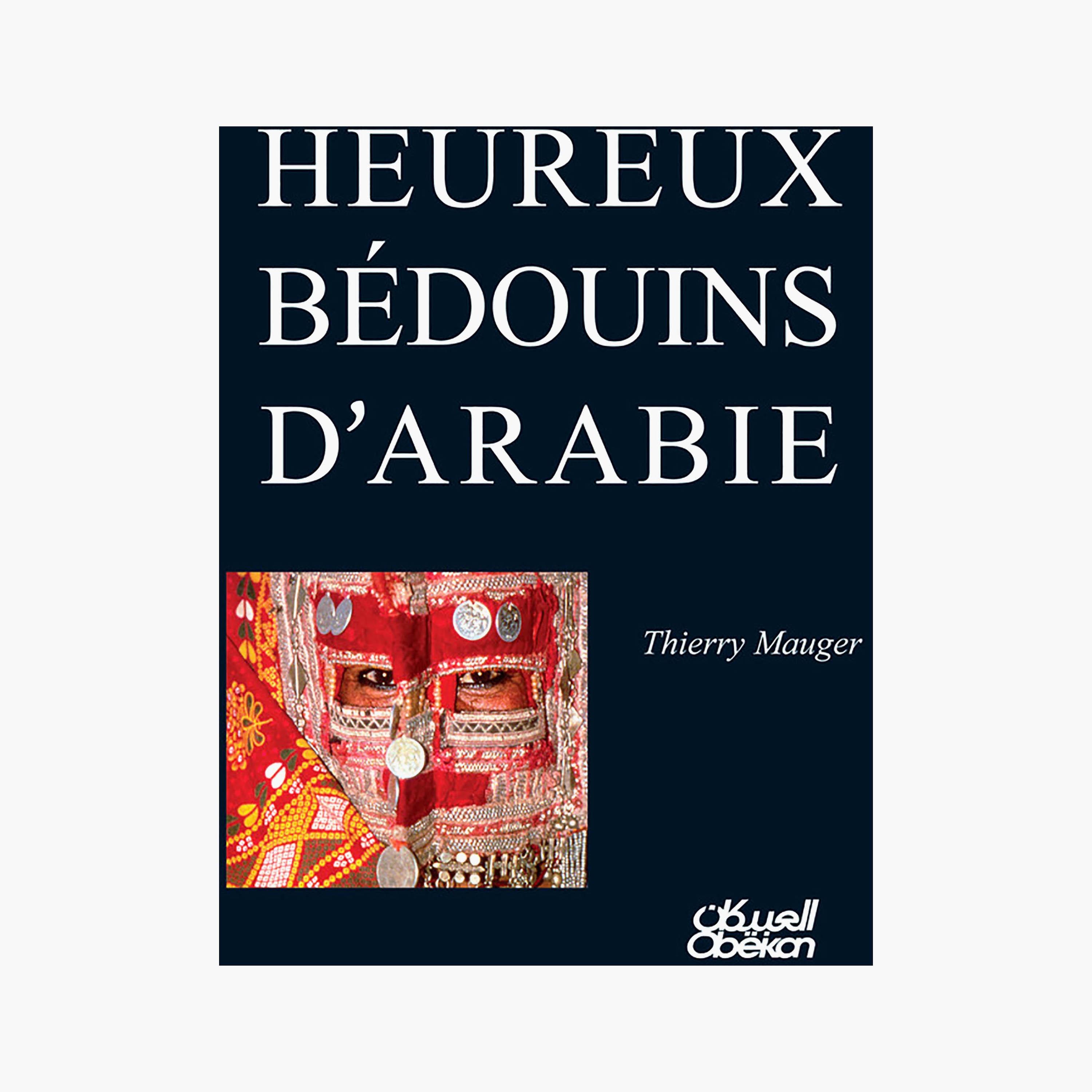 Heureux Bedouins D'Arabie - Thierry Mauger-books-english-businessandfinancebooks-image-1