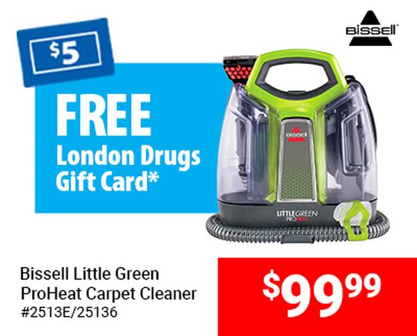 *With the purchase of a Bissell Little Green ProHeat Carpet Cleaner. With in-store/online coupon.
Valid until February 28, 2024
