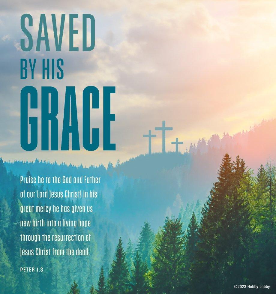 Saved by His Grace