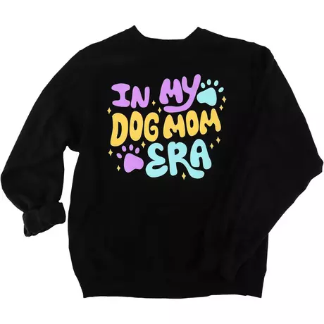 In my dog mom era sweatshirt