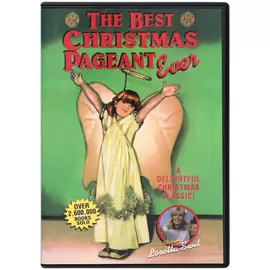 The Best Christmas Pageant Ever