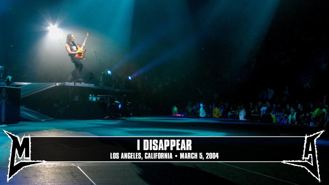 Watch the “I Disappear (Los Angeles, CA - March 5, 2004)” Video