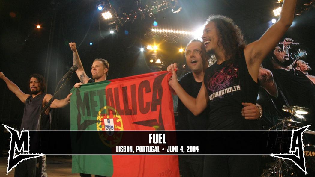 Watch the “Fuel (Lisbon, Portugal - June 4, 2004)” Video