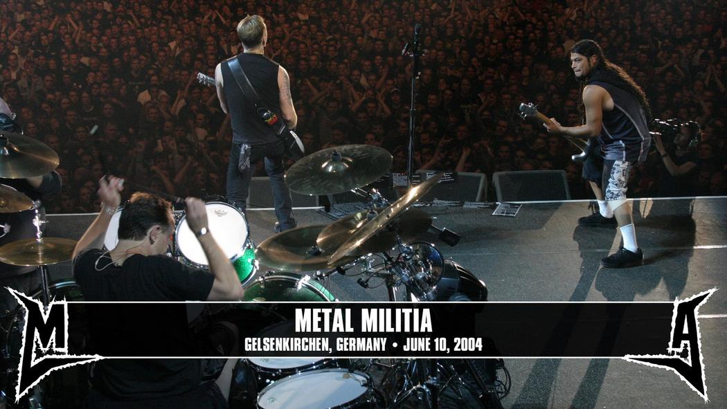 Watch the “Metal Militia (Gelsenkirchen, Germany - June 10, 2004)” Video