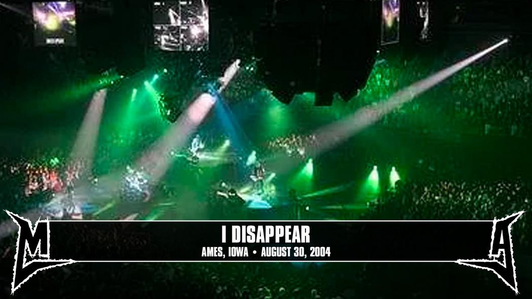 Watch the “I Disappear (Ames, IA - August 30, 2004)” Video