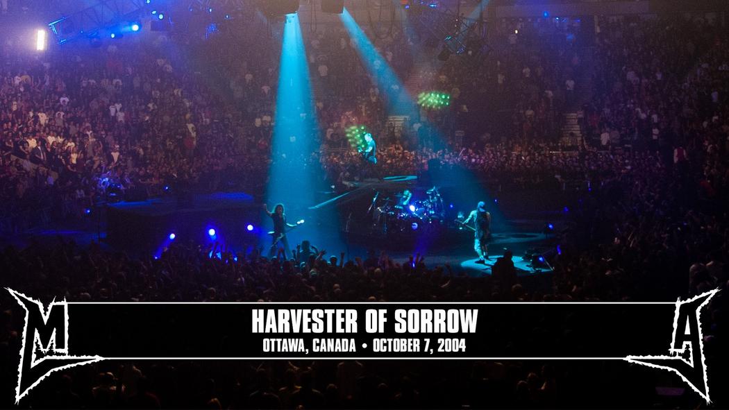 Watch the “Harvester of Sorrow (Ottawa, Canada - October 7, 2004)” Video