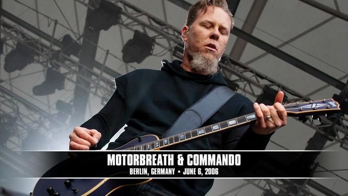 Watch the “Motorbreath & Commando (Berlin, Germany - June 6, 2006)” Video