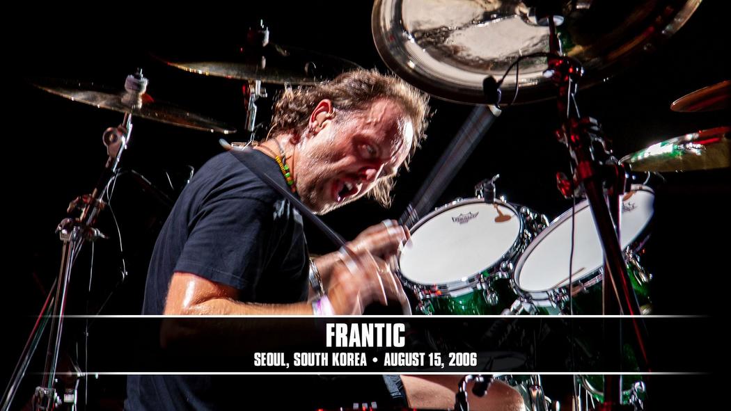 Watch the “Frantic (Seoul, South Korea - August 15, 2006)” Video