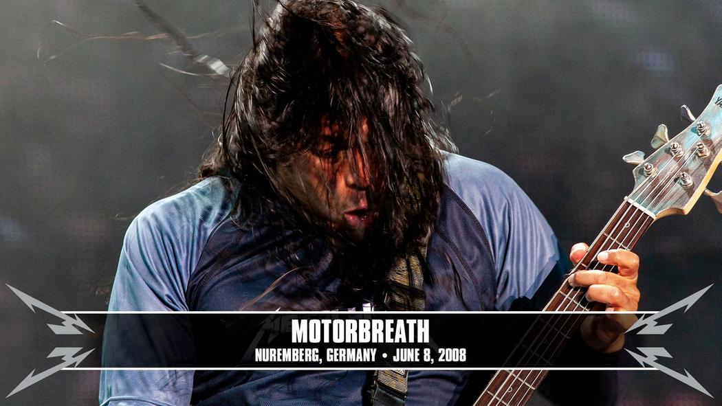 Watch the “Motorbreath (Nuremberg, Germany - June 8, 2008)” Video