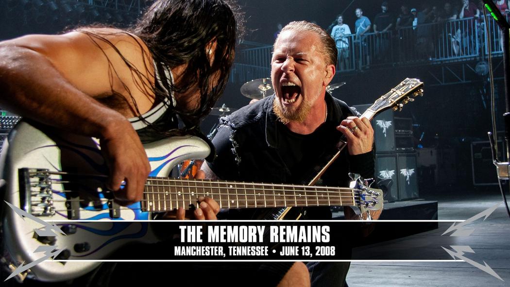 Watch the “The Memory Remains (Manchester, TN - June 13, 2008)” Video
