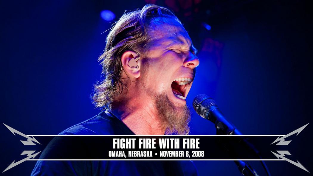 Watch the “Fight Fire with Fire (Omaha, NE - November 6, 2008)” Video