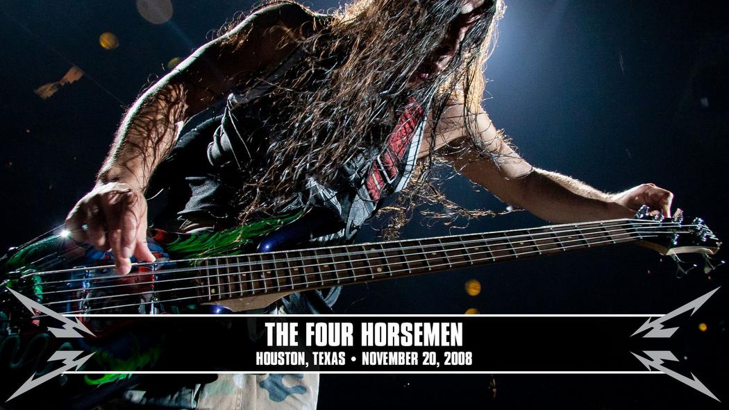 Watch the “The Four Horsemen (Houston, TX - November 20, 2008)” Video