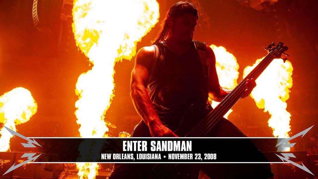 Watch the “Enter Sandman (New Orleans, LA - November 23, 2008)” Video