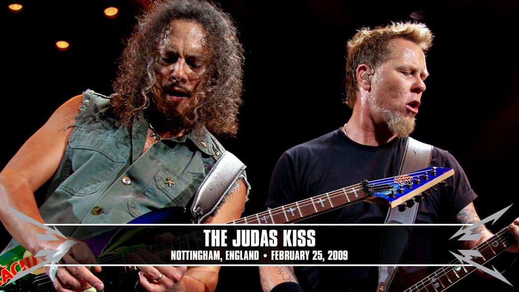 Watch the “The Judas Kiss (Nottingham, England - February 25, 2009)” Video