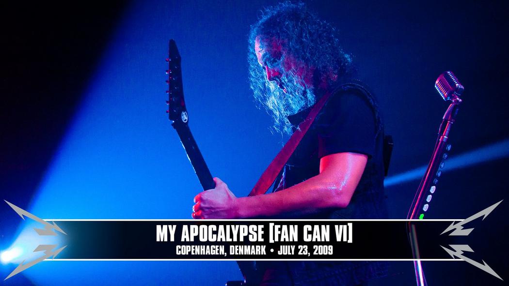Watch the “My Apocalypse (Copenhagen, Denmark - July 22, 2009) [Fan Can VI]” Video