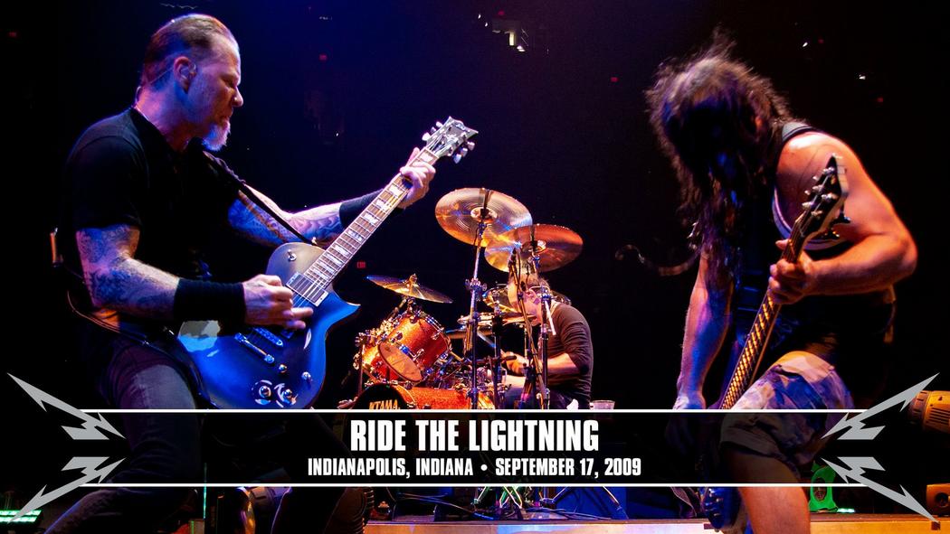 Watch the “Ride the Lightning (Indianapolis, IN - September 17, 2009)” Video
