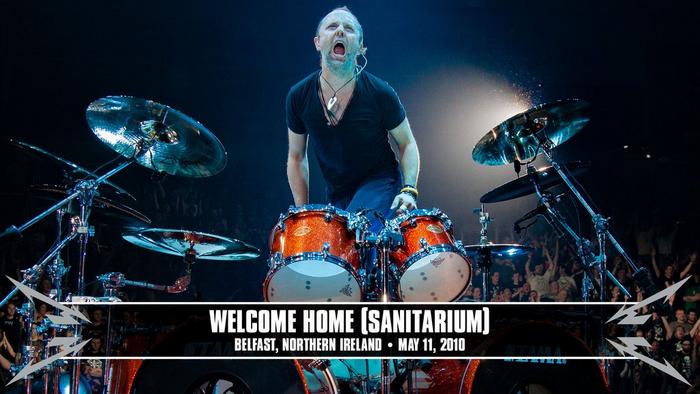 Watch the “Welcome Home (Sanitarium) (Belfast, Northern Ireland - May 11, 2010)” Video