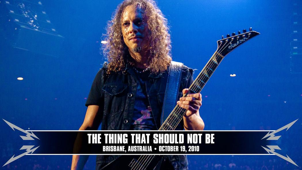 Watch the “The Thing That Should Not Be (Brisbane, Australia - October 19, 2010)” Video