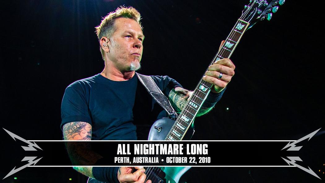 Watch the “All Nightmare Long (Perth, Australia - October 22, 2010)” Video