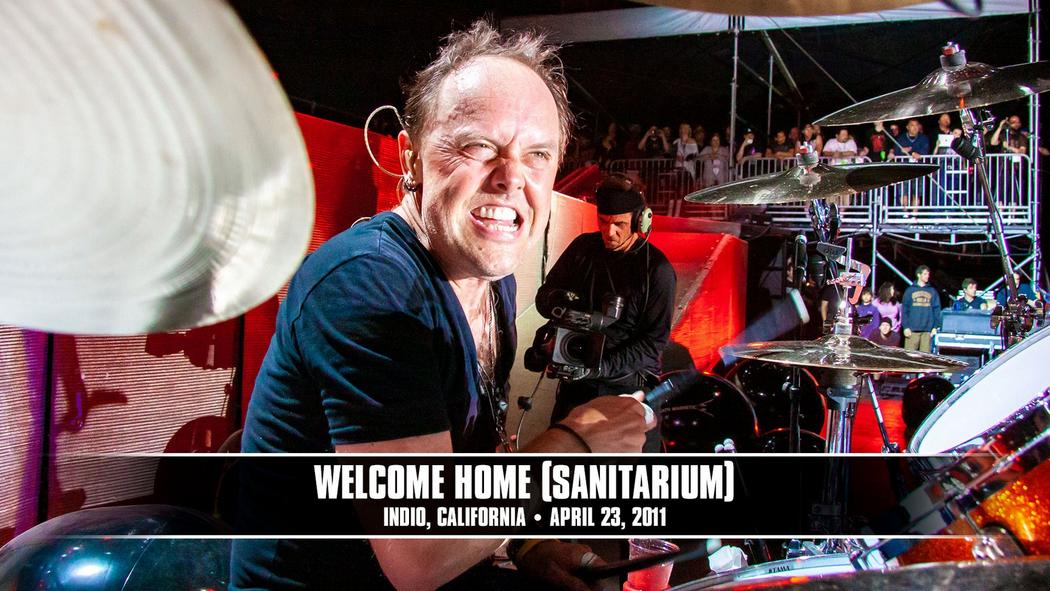 Watch the “Welcome Home (Sanitarium) (Indio, CA - April 23, 2011)” Video