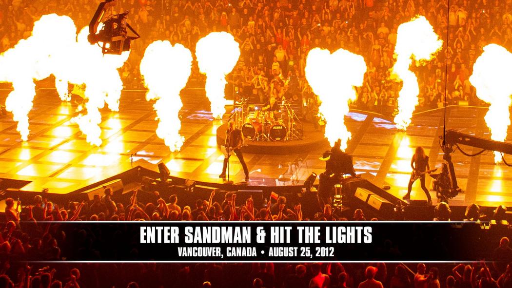 Watch the “Enter Sandman &amp; Hit the Lights (Vancouver, Canada - August 25, 2012)” Video