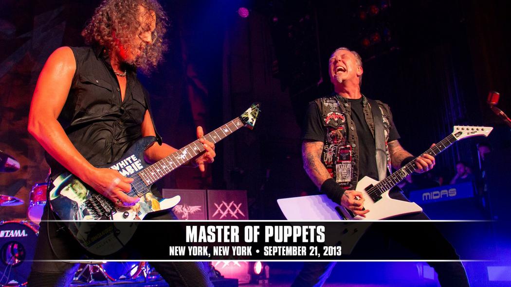 Watch the “Master of Puppets (New York, NY - September 21, 2013)” Video
