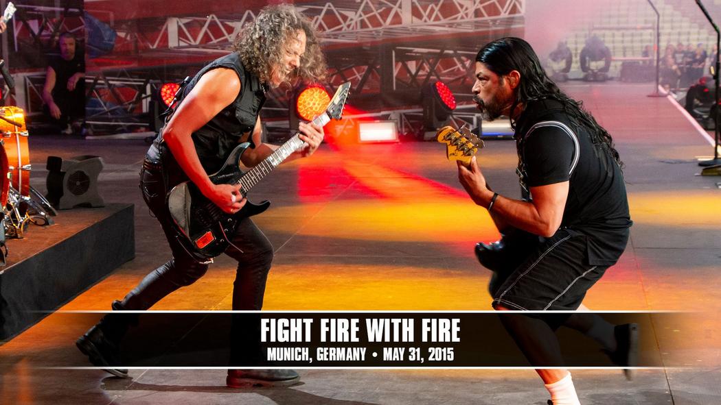 Watch the “Fight Fire with Fire (Munich, Germany - May 31, 2015)” Video